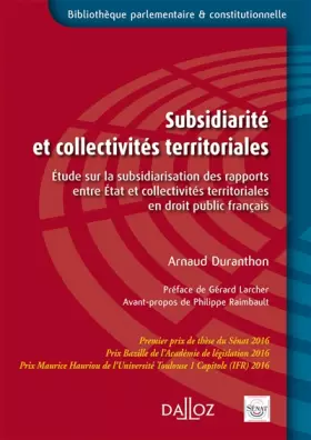 Couverture du produit · Subsidiarité et collectivités territoriales - Étude subsidiarisation des rapports État/collectivités