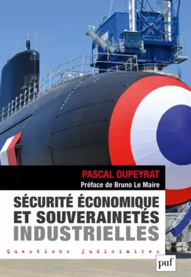 Couverture du produit · Sécurité économique et souverainetés industrielles