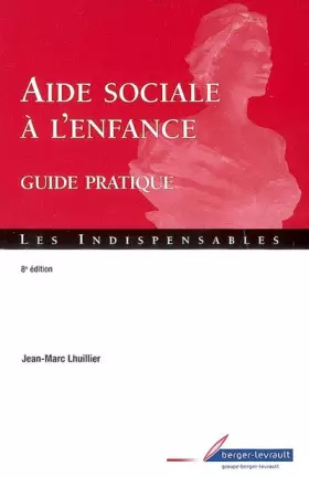 Couverture du produit · Aide sociale à l'enfance: Guide pratique