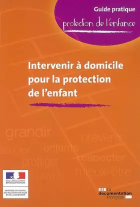 Couverture du produit · Intervenir à domicile pour la protection de l'enfant
