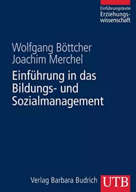 Couverture du produit · Einführung in das Bildungs- und Sozialmanagement (Einführungstexte Erziehungswissenschaft)