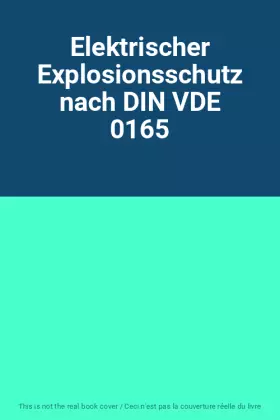 Couverture du produit · Elektrischer Explosionsschutz nach DIN VDE 0165