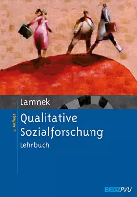 Couverture du produit · Qualitative Sozialforschung: Lehrbuch. Mit Online-Materialien