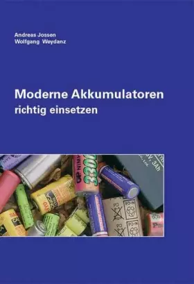 Couverture du produit · Moderne Akkumulatoren richtig einsetzen