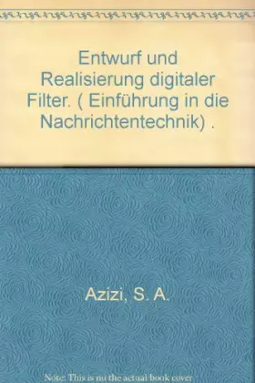 Couverture du produit · Entwurf und Realisierung digitaler Filter