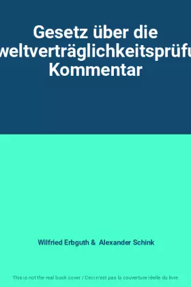 Couverture du produit · Gesetz über die Umweltverträglichkeitsprüfung: Kommentar