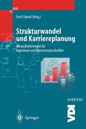 Couverture du produit · Strukturwandel und Karriereplanung: Herausforderungen für Ingenieure und Naturwissenschaftler (VDI-Buch)
