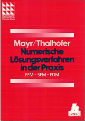 Couverture du produit · Numerische Lösungsverfahren in der Praxis: FEM - BEM - FDM