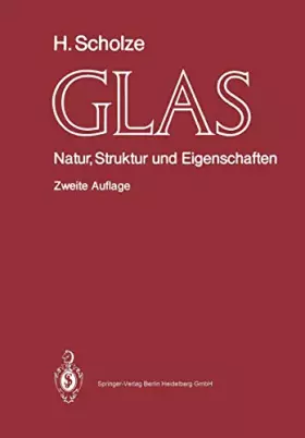 Couverture du produit · Glas: Natur, Struktur und Eigenschaften