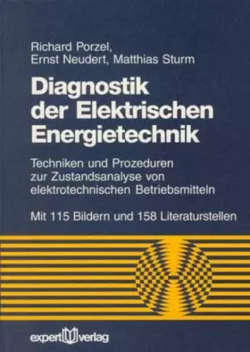 Couverture du produit · Diagnostik der Elektrischen Energietechnik: Techniken und Prozeduren zur Zustandsanalyse von elektrotechnischen Betriebsmitteln