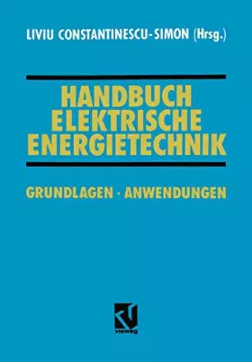 Couverture du produit · Handbuch Elektrische Energietechnik: Grundlagen · Anwendungen