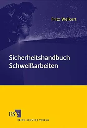 Couverture du produit · Sicherheitshandbuch Schweißarbeiten
