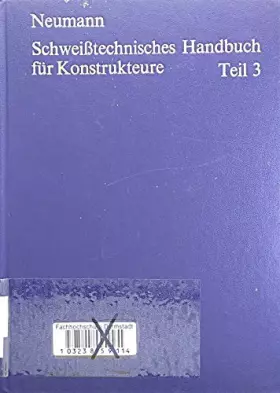 Couverture du produit · Schweißtechnisches Handbuch für Konstrukteure III. Maschinen- und Fahrzeugbau