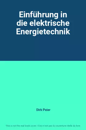 Couverture du produit · Einführung in die elektrische Energietechnik