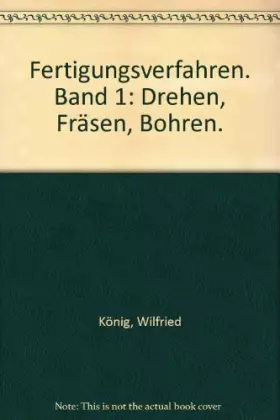 Couverture du produit · Fertigungsverfahren / Drehen, Fräsen, Bohren