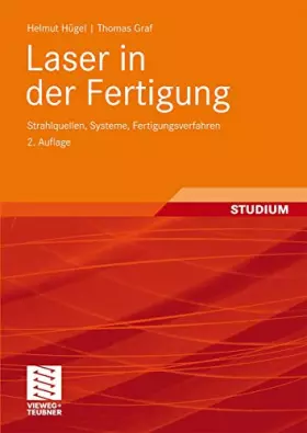 Couverture du produit · Laser in der Fertigung: Strahlquellen, Systeme, Fertigungsverfahren (German Edition)