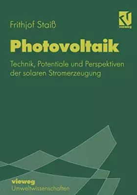 Couverture du produit · Photovoltaik: Technik, Potentiale und Perspektiven der solaren Stromerzeugung (German Edition)