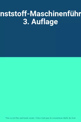 Couverture du produit · Kunststoff-Maschinenführer: 3. Auflage