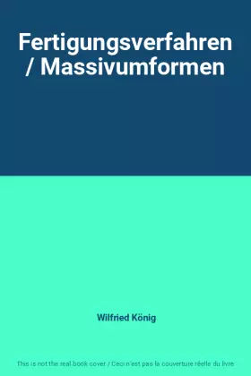 Couverture du produit · Fertigungsverfahren / Massivumformen