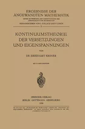 Couverture du produit · Kontinuumstheorie der Versetzungen und Eigenspannungen (Ergebnisse der angewandten Mathematik, 5, Band 5)