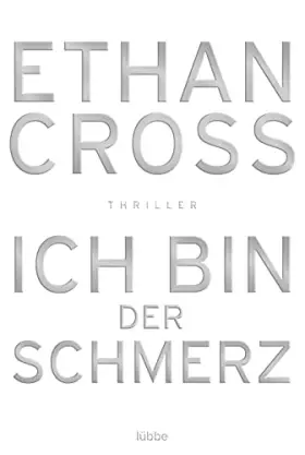 Couverture du produit · Ich bin der Schmerz: Thriller (Ein Shepherd Thriller, Band 3)