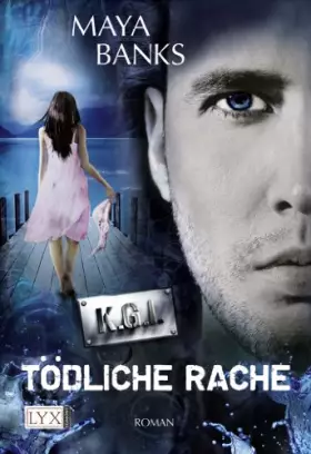 Couverture du produit · KGI - Tödliche Rache: Roman (KGI-Reihe, Band 2)