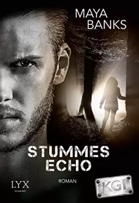 Couverture du produit · KGI - Stummes Echo: Roman (KGI-Reihe, Band 5)
