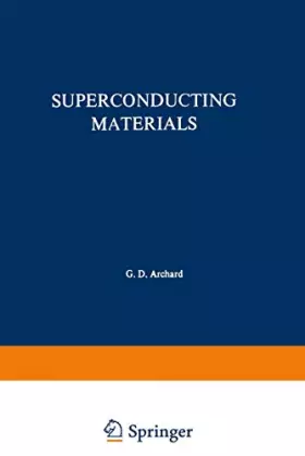 Couverture du produit · Superconducting Materials (The International Cryogenics Monograph Series)