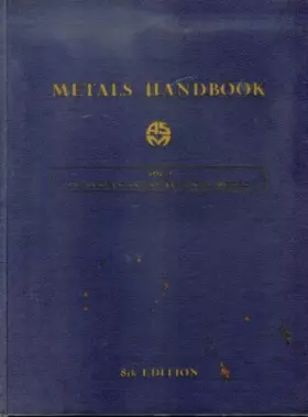 Couverture du produit · Metals Handbook: 8th Edition, Vol. 1 - Properties and Selection of Metals