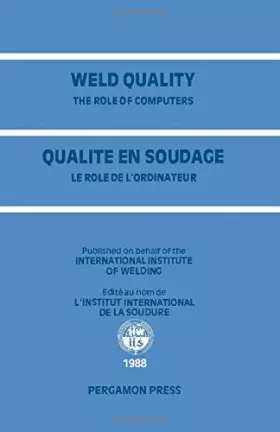Couverture du produit · Weld Quality: The Role of Computers (English and French Edition)