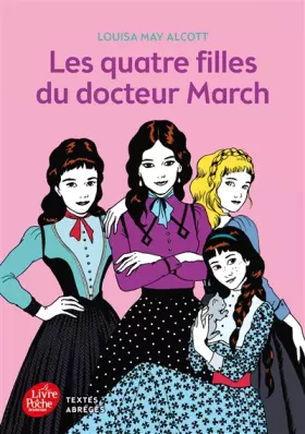 Couverture du produit · Les quatres filles du Docteur March - Texte intégral