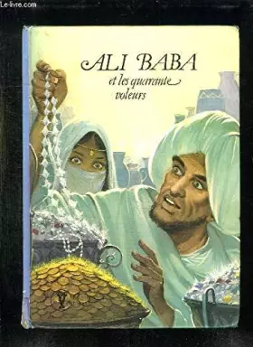 Couverture du produit · Ali Baba et les quarante voleurs (Collection vermeille)