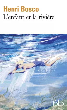 Couverture du produit · L'enfant et la rivière