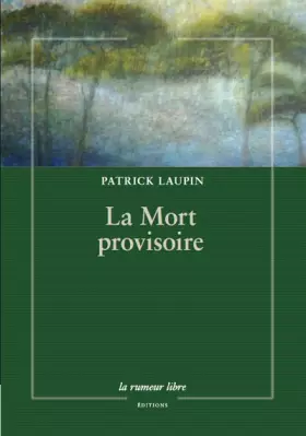 Couverture du produit · La mort provisoire