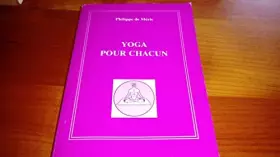 Couverture du produit · Philippe de Méric. Yoga pour chacun : . Illustrations de Michel de Séréville