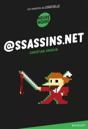 Couverture du produit · @ssassins.net: Les enquêtes de Logicielle