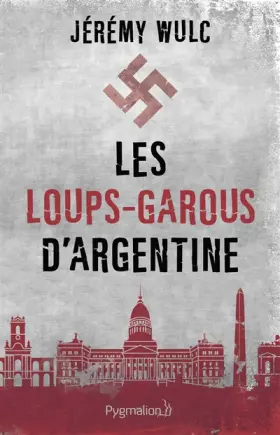 Couverture du produit · Les loups-garous d'Argentine