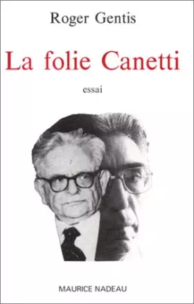 Couverture du produit · La Folie Canetti