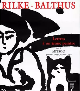 Couverture du produit · Rilke et Balthus