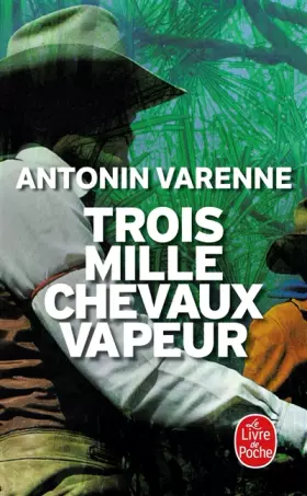 Couverture du produit · Trois mille chevaux-vapeur