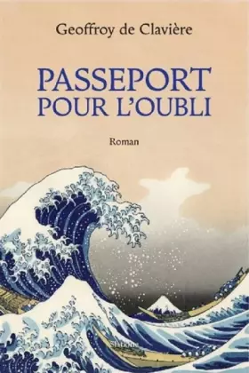 Couverture du produit · Passeport pour l'oubli