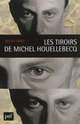 Couverture du produit · Dans les tiroirs de Michel Houellebecq