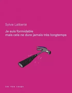 Couverture du produit · Je suis formidable mais cela ne dure jamais très longtemps