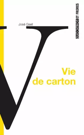Couverture du produit · Vie de carton ou la fable du déménageur