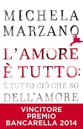 Couverture du produit · L'amore è tutto: è tutto ciò che so dell'amore