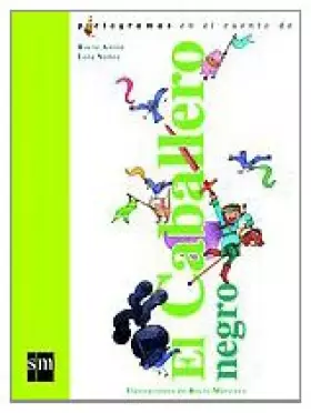 Couverture du produit · El caballero negro (Lecturas pictográficas)