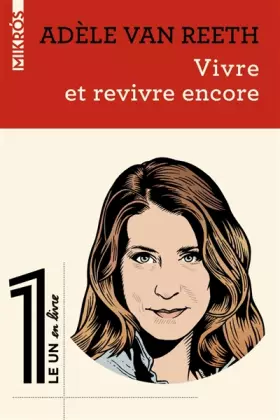 Couverture du produit · Vivre et revivre encore