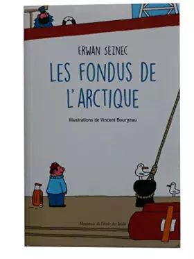 Couverture du produit · LES FONDUS DE L'ARTCTIQUE