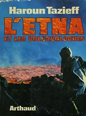 Couverture du produit · L'etna et les volcanologues