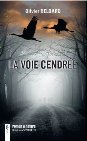Couverture du produit · La voie cendrée